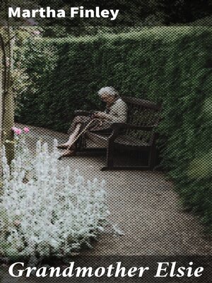 cover image of Grandmother Elsie